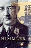 Padfield, Peter: Himmler: Reichsfuhrer Ss