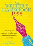 Turner, Barry: The Writer's Handbook 1998 Turner, Barry: The Writer's Handbook 1998