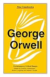 Holderness, Graham: George Orwell : A Biography Holderness, Graham: George Orwell : A Biography