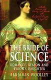 Woolley, Benjamin: The Bride of Science Woolley, Benjamin: The Bride of Science