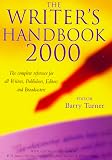 Turner, Barry: The Writer's Handbook 2000 Turner, Barry: The Writer's Handbook 2000