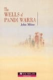 Milne, John: Wells of Pandi Warra Milne, John: Wells of Pandi Warra