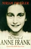 Bell, Anthea: The Story of Anne Frank Bell, Anthea: The Story of Anne Frank