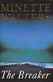 The Breaker (0333747127) by Walters, Minette Walters, Minette: The Breaker