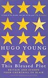 Young, Hugo: This Blessed Plot Young, Hugo: This Blessed Plot