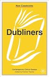 Thacker, Andrew: Dubliners: James Joyce Thacker, Andrew: Dubliners: James Joyce