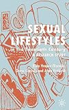 Haavio-Mannila, Elina: Sexual Lifestyles in the Twentieth Century : A Research Study
