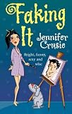 Crusie, Jennifer: Faking It Crusie, Jennifer: Faking It