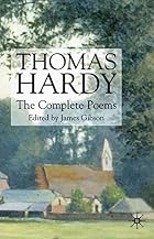 Thomas Hardy: The Complete Poems by Thomas&hellip;