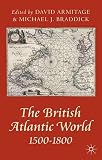 Armitage, David: The British Atlantic World 1500-1800 Armitage, David: The British Atlantic World 1500-1800
