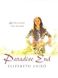 Laird, Elizabeth: Paradise End Laird, Elizabeth: Paradise End