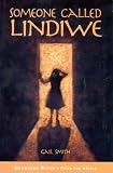 Smith, G.: Someone Called Lindiwe: Tales from West Africa