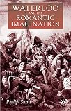 Shaw, Philip: Waterloo and the Romantic Imagination Shaw, Philip: Waterloo and the Romantic Imagination