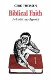 Theissen, Gerd: Biblical Faith: An Evolutionary Approach