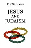 Sanders, E. P.: Jesus and Judaism