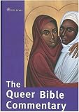 Not Available: The Queer Bible Commentary