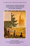 Emsley, Clive: War, Peace, and Social Change in Twentieth-Century Europe Emsley, Clive: War, Peace, and Social Change in Twentieth-Century Europe