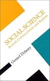 Delanty, Gerard: Social Science : Beyond Constructivism and Realism Delanty, Gerard: Social Science : Beyond Constructivism and Realism