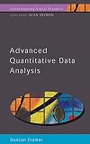 Cramer, Duncan: Advanced Quantitative Data Analysis