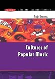 Bennett, Andy: Cultures of Popular Music