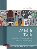 Hutchby, Ian: Media Talk : Language and Interaction on Radio and Television