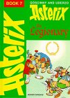 De Goscinny, Rene: Asterix the Legionary De Goscinny, Rene: Asterix the Legionary