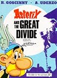 Goscinny, Ren&eacute;: Asterix and the Great Divide