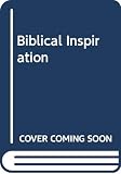 Marshall, I. Howard: Biblical Inspiration Marshall, I. Howard: Biblical Inspiration