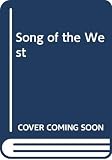 Roberts, Nora: Song of the West Roberts, Nora: Song of the West