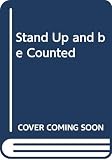 Kendall, R.T.: Stand up and Be Counted Kendall, R.T.: Stand up and Be Counted