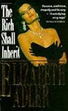 Adler, Elizabeth A.: The Rich Shall Inherit