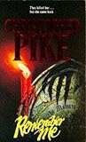Pike, Christopher: Remember Me