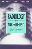 Wittram, Conrad: Radiology for Anaesthetists Wittram, Conrad: Radiology for Anaesthetists