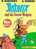 Goscinny: Asterix and the Secret Weapon Goscinny: Asterix and the Secret Weapon