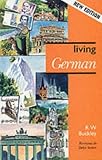 Buckley, R. W.: Living German Buckley, R. W.: Living German