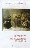 Murray, Peter: Poverty and Welfare 1830-1914