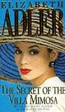 Adler, Elizabeth A.: The Secret of the Villa Mimosa