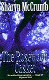 McCrumb, Sharyn: The Rosewood Casket McCrumb, Sharyn: The Rosewood Casket