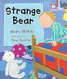 McKay, Hilary: Strange Bear McKay, Hilary: Strange Bear
