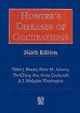 Adams, Peter H.: Hunter's Diseases of Occupations