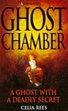 Rees: Ghost Chamber Rees: Ghost Chamber