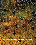 Gill, A. A.: The Ivy Cookbook : The Restaurant and the Recipes Gill, A. A.: The Ivy Cookbook : The Restaurant and the Recipes