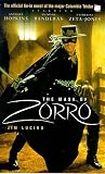 Luceno, James: The Mask of Zorro : A Novelization Luceno, James: The Mask of Zorro : A Novelization