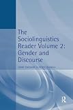 Trudgill, Peter: The Sociolinguistics Reader: Gender and Discourse
