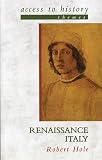 Hole, Robert: Renaissance Italy Hole, Robert: Renaissance Italy