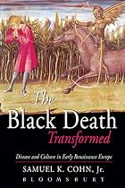 The Black Death Transformed: Disease and&hellip;