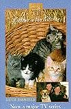 Daniels, Lucy: Kittens in the Kitchen Daniels, Lucy: Kittens in the Kitchen
