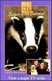 Daniels, Lucy: Badger in the Basement Daniels, Lucy: Badger in the Basement