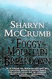 McCrumb, Sharyn: Foggy Mountain Breakdown and Other Stories McCrumb, Sharyn: Foggy Mountain Breakdown and Other Stories
