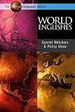 Shaw, Philip: World Englishes: An Introduction Shaw, Philip: World Englishes: An Introduction